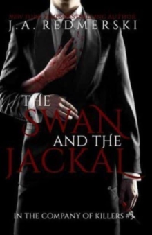Image for The Swan and the Jackal