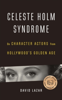 Celeste Holm Syndrome