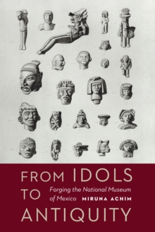 From Idols to Antiquity