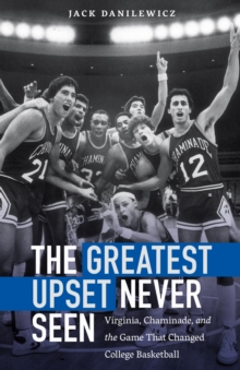 Greatest Upset Never Seen