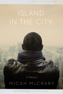 Image for Island in the city: a memoir