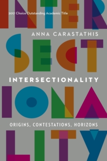 Intersectionality: Origins, Contestations, Horizons