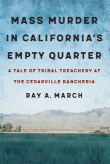 Mass Murder in California's Empty Quarter