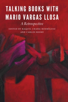 Image for Talking Books With Mario Vargas Llosa: A Retrospective