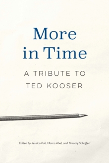 Image for More in Time: A Tribute to Ted Kooser