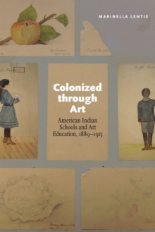 Colonized Through Art