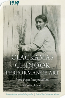 Clackamas Chinook Performance Art
