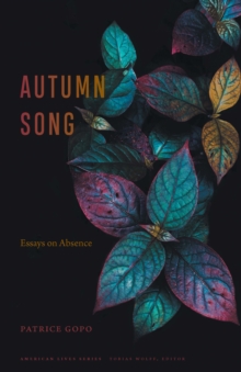 Image for Autumn Song: Essays on Absence
