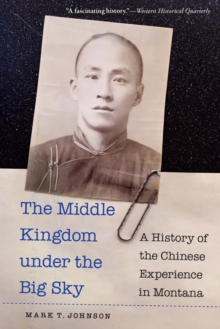 Middle Kingdom under the Big Sky