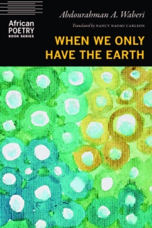 Image for When We Only Have the Earth