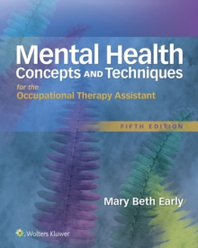 Image for Mental health concepts and techniques for the occupational therapy assistant