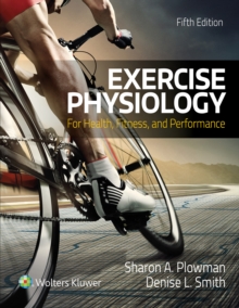 Image for Exercise physiology for health, fitness, and performance