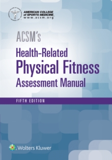 ACSM's Health-Related Physical Fitness Assessment