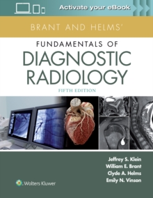 Brant and Helms’ Fundamentals of Diagnostic Radiology