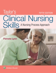 Image for Taylor's Clinical Nursing Skills : A Nursing Process Approach