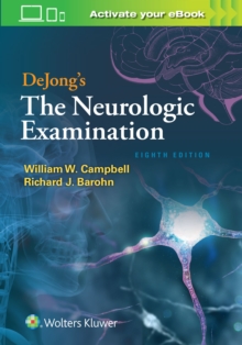 DeJong’s The Neurologic Examination