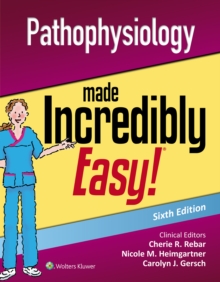 Image for Pathophysiology made incredibly easy!