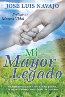 Image for Mi mayor legado