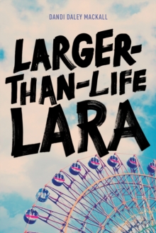 Image for Larger-Than-Life Lara