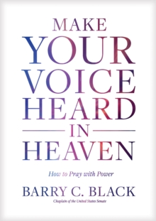 Image for Make Your Voice Heard in Heaven