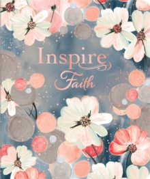 Image for NLT Inspire FAITH Bible, Filament Enabled Edition, Floral
