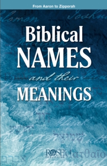 Biblical Names and Their Meanings
