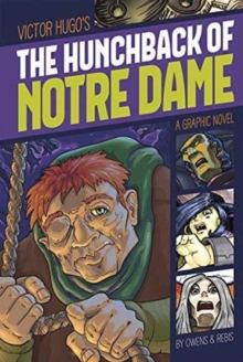 Image for The hunchback of Notre Dame  : a graphic novel