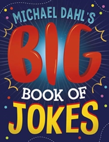 Michael Dahl's Big Book Of Jokes