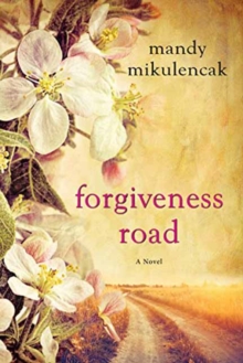 Image for Forgiveness road