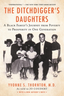 The Ditchdigger’s Daughters: A Black Family’s Astonishing Success Story