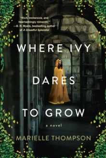 Image for Where Ivy Dares to Grow