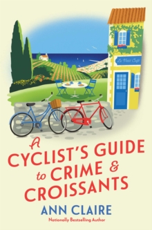Image for A Cyclist's Guide to Crime & Croissants