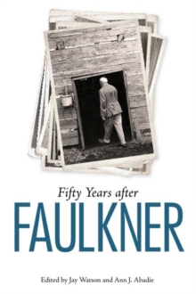 Image for Fifty years after Faulkner