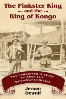 Image for The Pinkster King and the King of Kongo