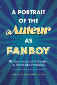 Portrait of the Auteur as Fanboy