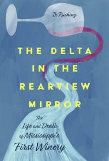 Image for The Delta in the Rearview Mirror