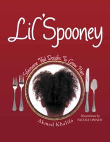 Image for Lil' Spooney: Silverware That Decides to Grow Hair.