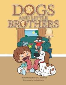 Image for Dogs and Little Brothers