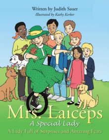 Image for Mrs. Laiceps-A Special Lady: A Lady Full of Surprises and Amazing Feats