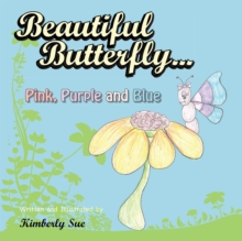 Image for Beautiful Butterfly...pink, Purple and Blue