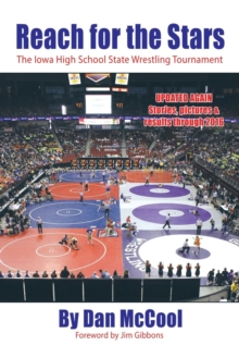 Image for Reach for the Stars : The Iowa High School State Wrestling Tournament