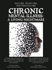 Image for Chronic Mental Illness : A Living Nightmare