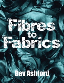 Image for Fibres to fabrics