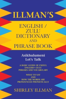 Image for Illman's English / Zulu Dictionary and Phrase Book : Asikhulumeni - Let's Talk