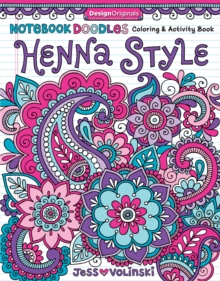 Notebook Doodles Henna Style: Coloring & Activity Book