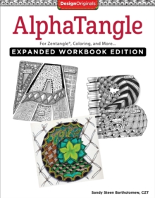 Image for AlphaTangle, Expanded Workbook Edition : For Zentangle(R), Coloring, and More