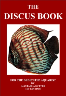 Image for Discus Book: For The Dedicated Aquarist