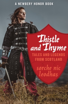 Image for Thistle and Thyme: Tales and Legends from Scotland