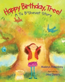 Image for Happy Birthday, Tree!: A Tu B'shevat Story