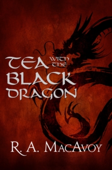 Image for Tea with the Black Dragon